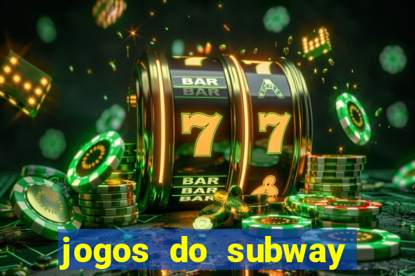 jogos do subway surf para jogar